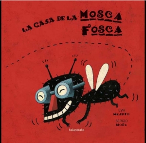 La mosca Fosca